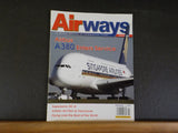 Airways Magazine 2008 January #143 Airbus A380 Enters Service Supersonic DC-8 Ar