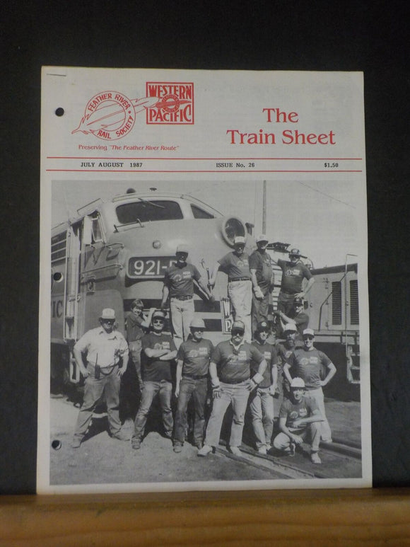 Western Pacific Feather River Rail Society The Train Sheet #26 1987