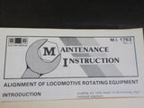 EMD Maintenance Instructions MI 1753 Rev E Alignment of locomotive rotating equi