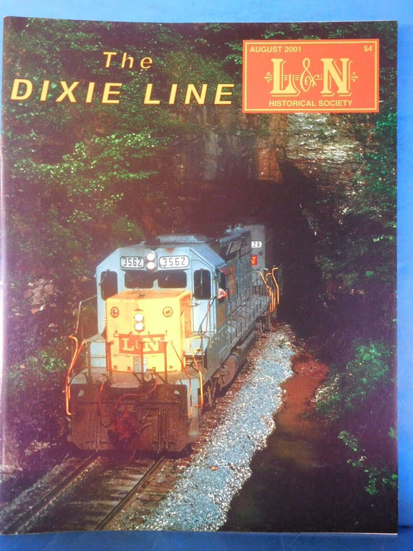 Dixie Line Magazine Louisville & Nashville Historical Society  2001 Aug