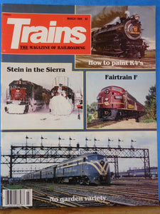 Trains Magazine 1984 March How to paint K4s Fairtrain F Stein in the Sierra