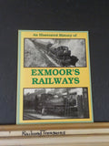 Illustrated history of Exmoor’s Railways By Martin Smith Softcover
