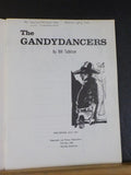 Gandydancers, The by Bill Talbitzer        Soft Cover