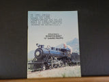 Live Steam Magazine 1993 July August 12" Gauge Pacific Loco Stanley Locomobile
