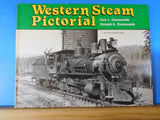 Western Steam Pictorial by Dunscomb Soft Cover 1988 Lots of photos