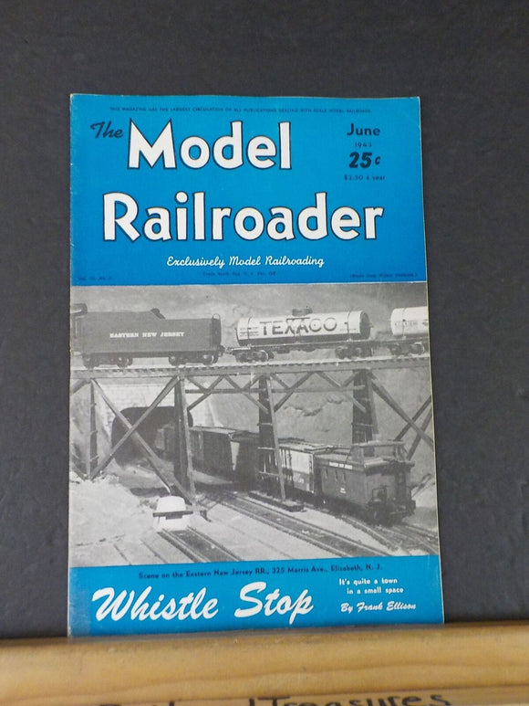 Model Railroader Magazine 1943 June Whistle Stop Frank Ellison Famous Bridges
