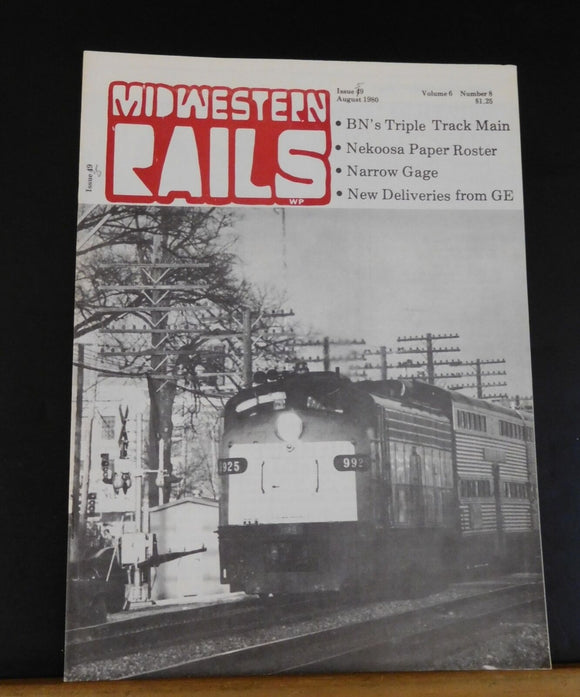 Midwestern Rails 1980 August Vol.6 No.8 Issue 59 (marked 49) BN Triple track mai