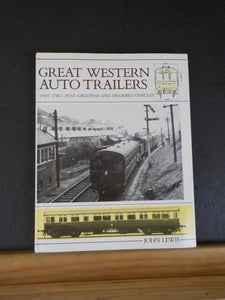 Great Western Auto Trailers Part Two Post-Grouping And Absorbed Vehicles Lewis