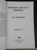 Colorado’s Mountain Railroads Volume 5 V by RA LeMassena Soft Cover