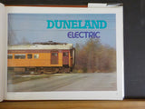 Duneland Electric South Shore Line In Transition by Donald Kaplan  w/dust jacket
