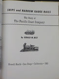 Ships and Narrow Gauge Rails Story of the Pacific Coast Company By Gerald Best