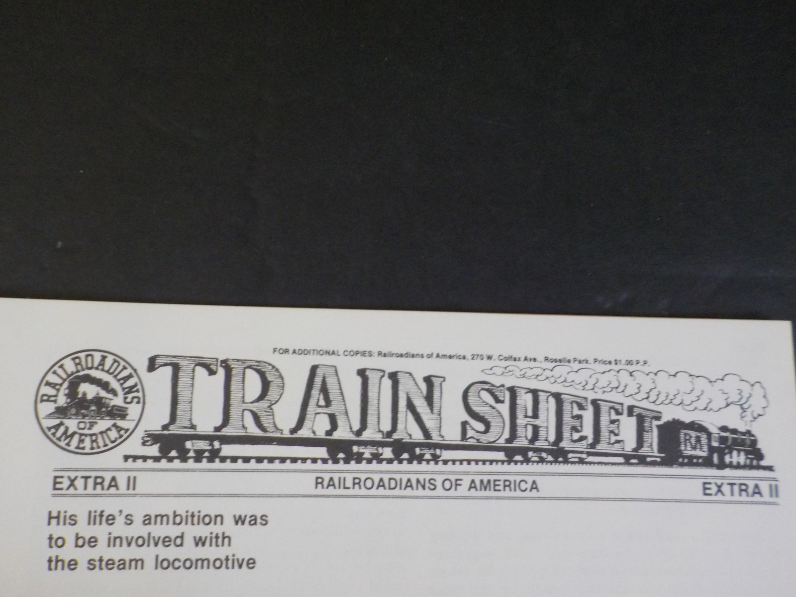 Train Sheet Railroadians of America Extra II An Engineer’s Reverie ...