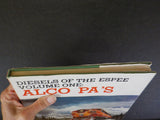 Diesels of the Espee Volume 1 Alco PA's by Cortani, Lloyd, Strapac  Dust Jacket