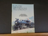 Live Steam Magazine 1993 Jul Aug 12" Gauge Pacific Locomotive Stanley Locomobile