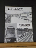 ERA Headlights 1978 July - September Toronto Spadina CLRV GO Transit
