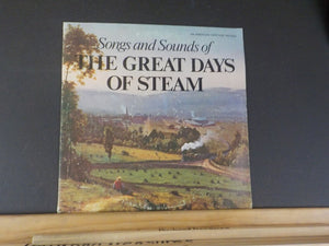 Vinyl Songs and Sounds of the Great Days of Steam An American Heritage Record