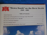 Down South on the Rock Island 1940-1969 by Steve Allen Goen