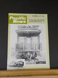Pacific News #158 1974 December Pacific Rail News SP99 Amtrak steam Streetcars