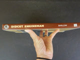 Didcot Engineman by Bernard Barlow   GWR  W/ dust jacket