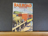 Railroad Magazine 1946 July Circus RY oper Battalion SP Steam gages Missouri Pac