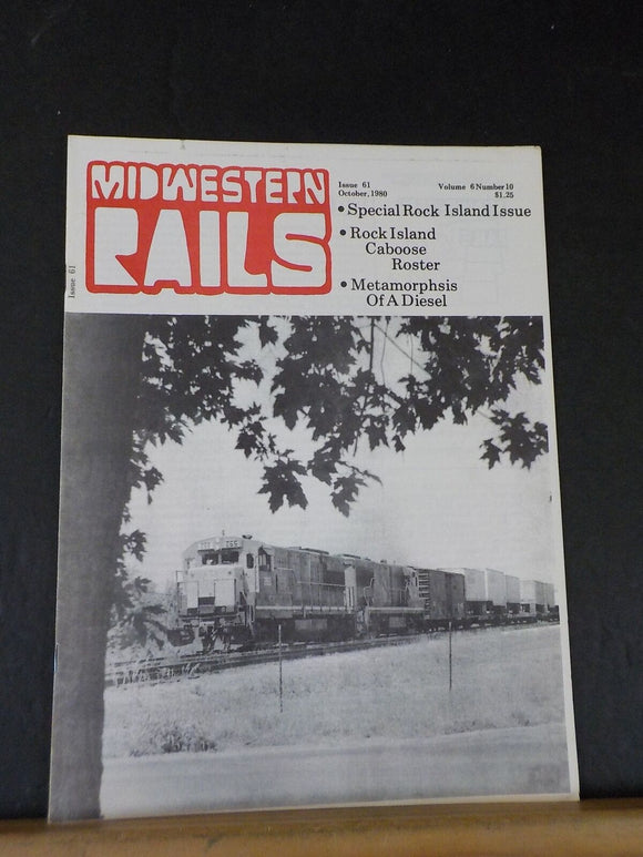 Midwestern Rails 1980 October Vol.6 No.10 Issue 61 Special Rock Island issue