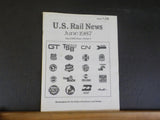 US Rail News 1987 June Our 5th Year Marketplace for the Railroad Industry & Hobb