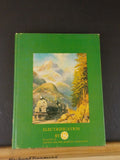 Electrification By GE General Electric CERA Bulletin #116 w  Dust Jacket 1976