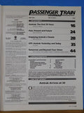 Passenger Train Journal #161 1991 May Looking Forward at Age 20