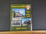 Great Northern Steam & Electric in Color David H Hickcox  Morning Sun Books w/DJ