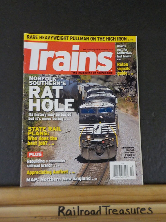 Trains Magazine 2013 December Norfolk Southern Rat Hole State Rail plans Amfleet