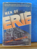 MEN OF ERIE A Story of Human Effort EDWARD HUNGERFORD Hard Cover
