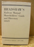 Bradshaw's 1869 reprint Railway Manual Shareholders Guide & Directory