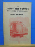 Liberty Bell Routes 800 Series Interurbans History Roster SC