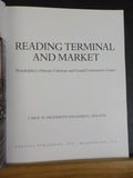 Reading Terminal And Market by Carol Highsmith & James Holton        Soft Cover