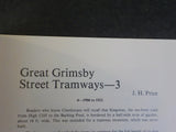Tramway Review Issue No 121 Vol 16 Spring 1985 Great Grimsby Street Tramways