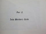 Train Watcher's Guide To Chicago Soft Cover  Supplement And MAP