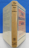Railway Age, The  By Michael Robbins Dust Jacket 1962  227 Pages