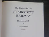History of the Blairstown Railway by Frederick Heilich Railroadians of America