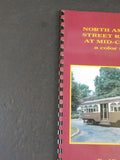 North American Street Railways at Mid-Century a color survey by Allan H Berner