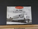 GM’s Geeps The General Purpose Diesels by Paul D. Schneider Classic Trains SoftC