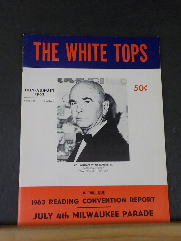 White Tops Circus Magazine 1963 July August July 4th Milwaukee parade