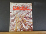 Carnival Magazine 2005 July It's Hi-Oh Silver For Deggeller
