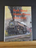 Rock Island Motive Power 1933-1955 by Lloyd E. Stagner w/dust jacket