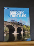 Model Railroaders Guide Bridges & Trestles 2021 by Jeff Wilson Model Railroader