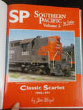 Southern Pacific In Color Vol 3 Classic Scarlet 1958-1971 by Jim Boyd