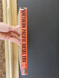 Northern Pacific Railway Diesel Era 1945-1970 by Schrenk & Frey w/ DJ Vol 2