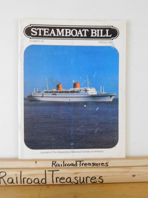 Steamboat Bill #161 Journal of the Steamship Historical Society