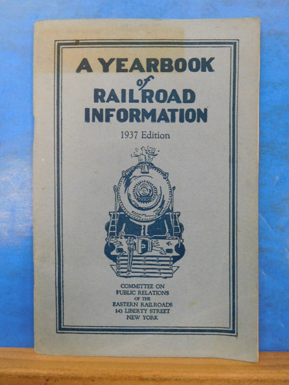 Yearbook of Railroad Information 1937 Edition  96 pages  Indexed