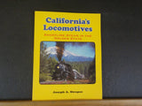 California’s Locomotives Shortline Steam in the Golden State Joseph Strapac SC