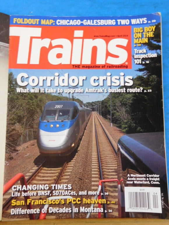 Trains Magazine 2014 April Corridor Crisis San Francisco PCC HEaven Life before